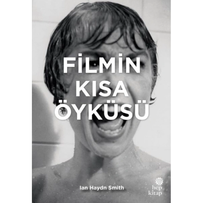 Filmin Kısa Öyküsü