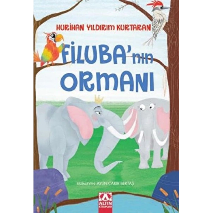 Filuba’nın Ormanı