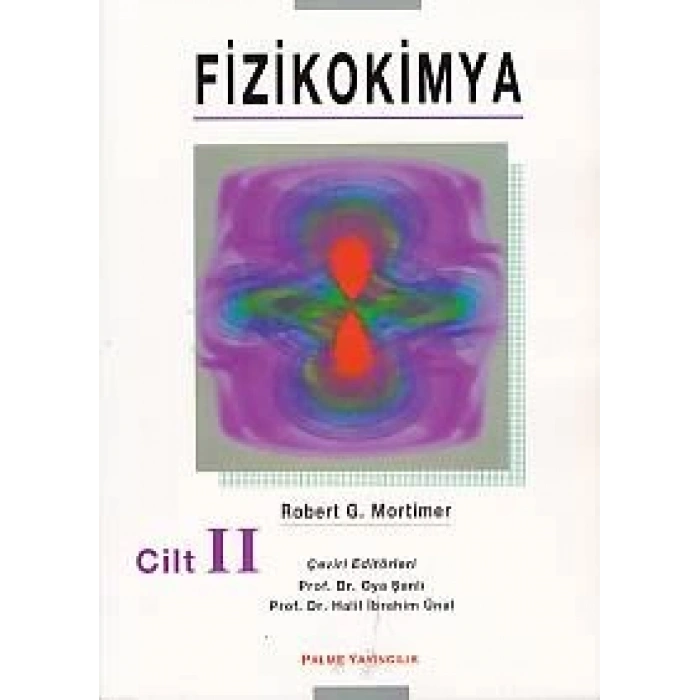 Fizikokimya Cilt - 2