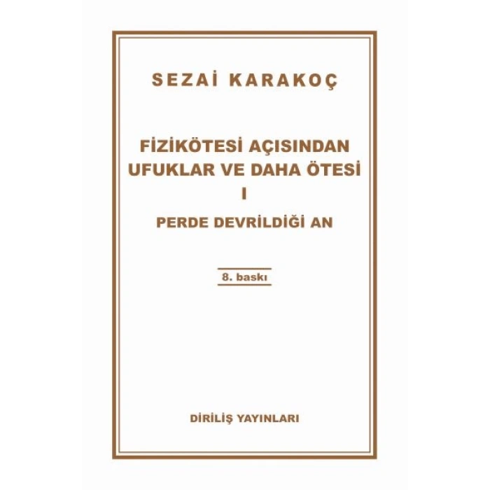 Fizikötesi Açısından Ufuklar ve Daha Ötesi 1
