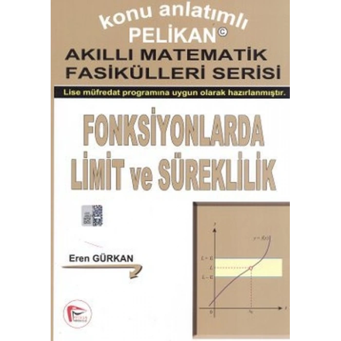 Fonksiyonlarda Limit ve Süreklilik - Akıllı Matematik Fasiküleri Serisi