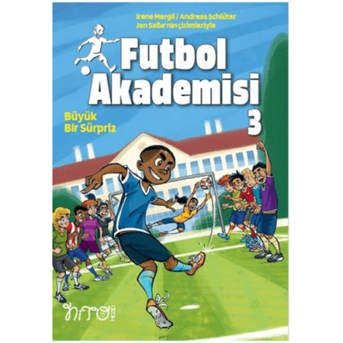 Futbol Akademisi 3 Büyük Bir Sürpriz