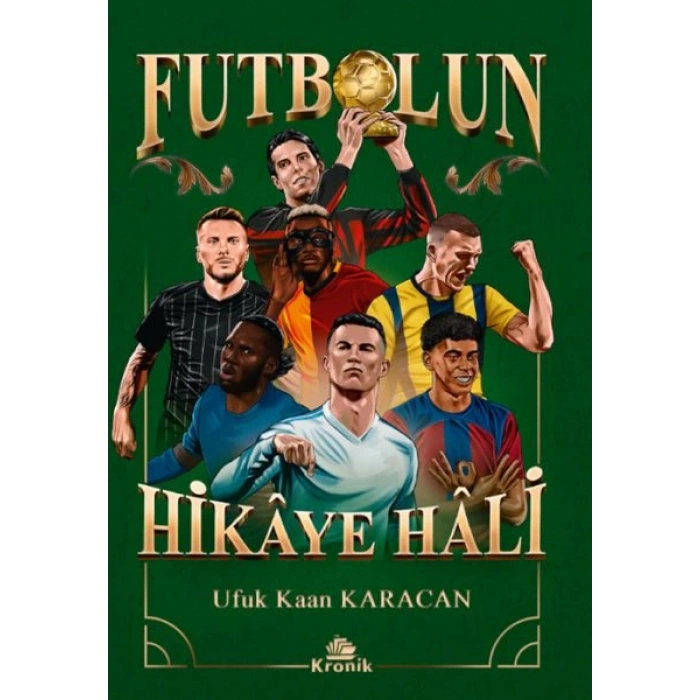 Futbolun Hikâye Hâli
