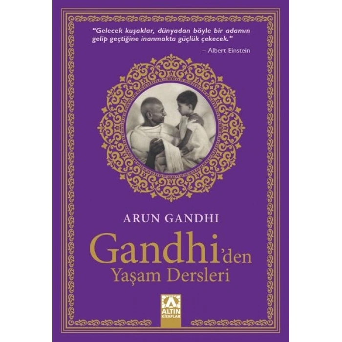 Gandhiden Yaşam Dersleri