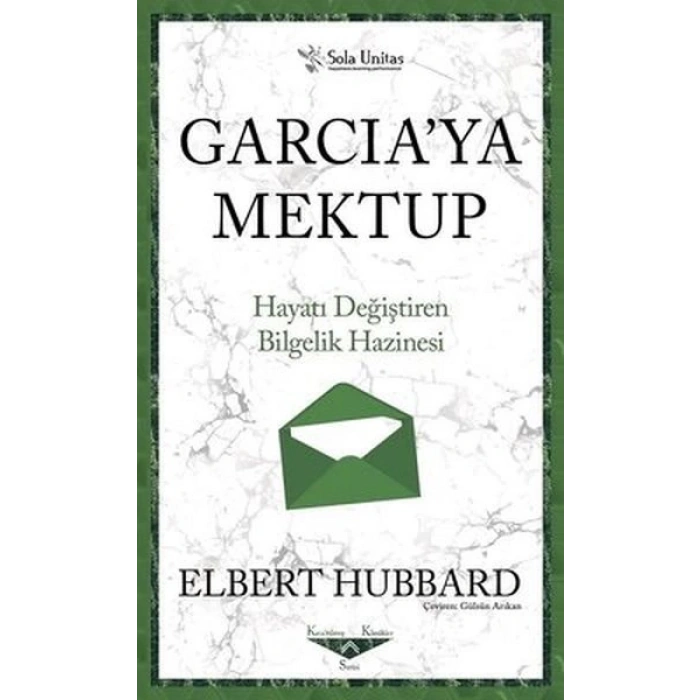 Garciaya Mektup - Kısaltılmış Klasikler Serisi