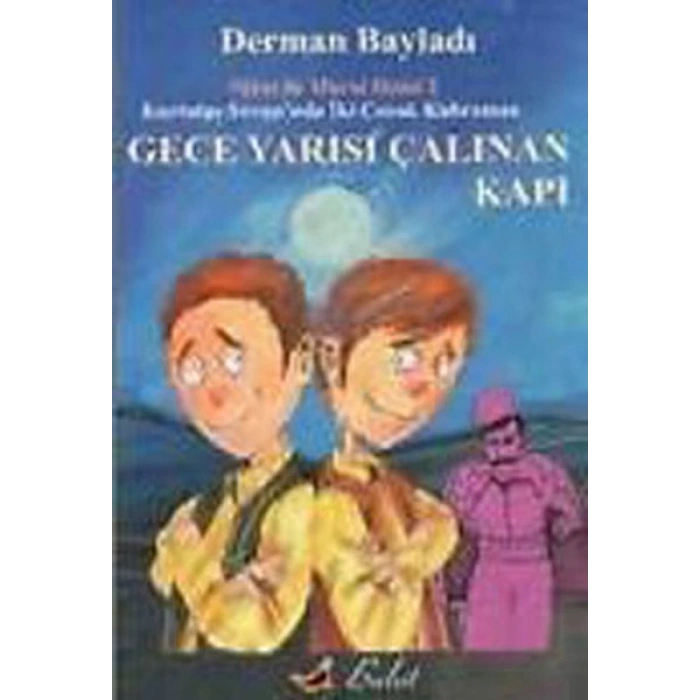 Gece Yarısı Çalınan Kapı / Nihat İle Muratın Maceraları 2