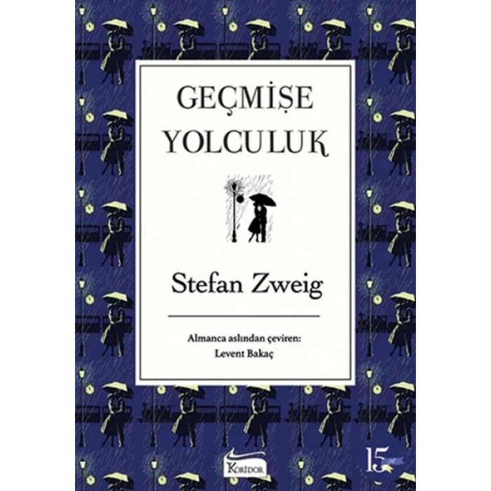 Geçmişe Yolculuk (Bez Ciltli)