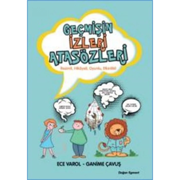 Geçmişin İzleri Atasözleri