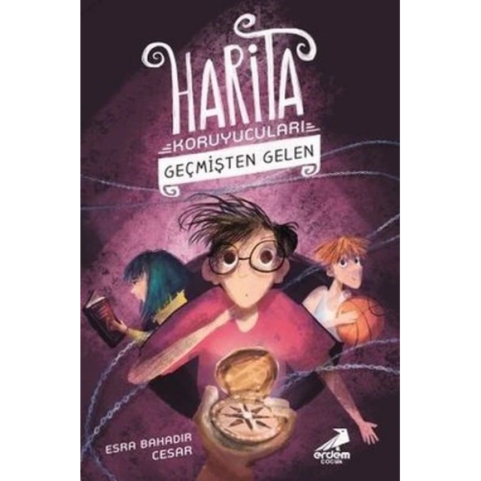 Geçmişten Gelen - Harita Koruyucuları