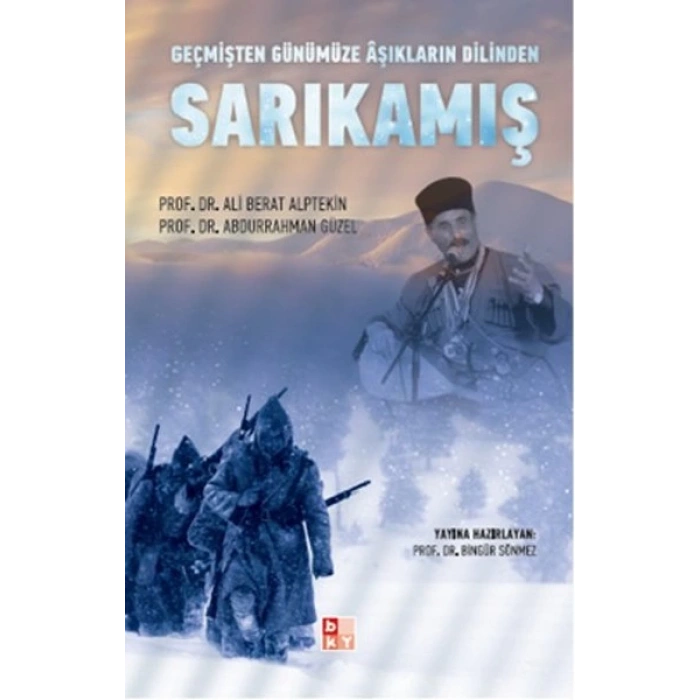 Geçmişten Günümüze Aşıkların Dilinden Sarıkamış