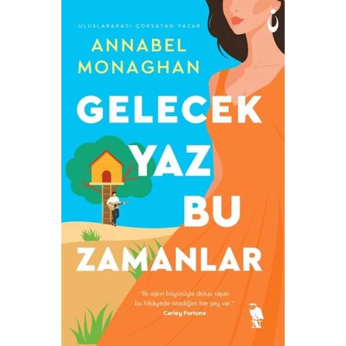 Gelecek Yaz Bu Zamanlar