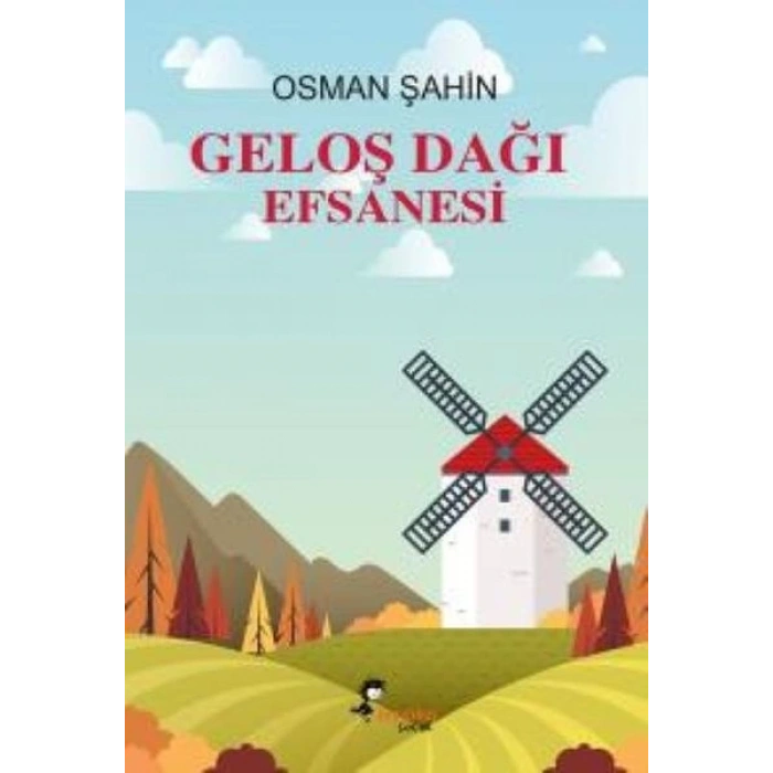 Geloş Dağı Efsanesi