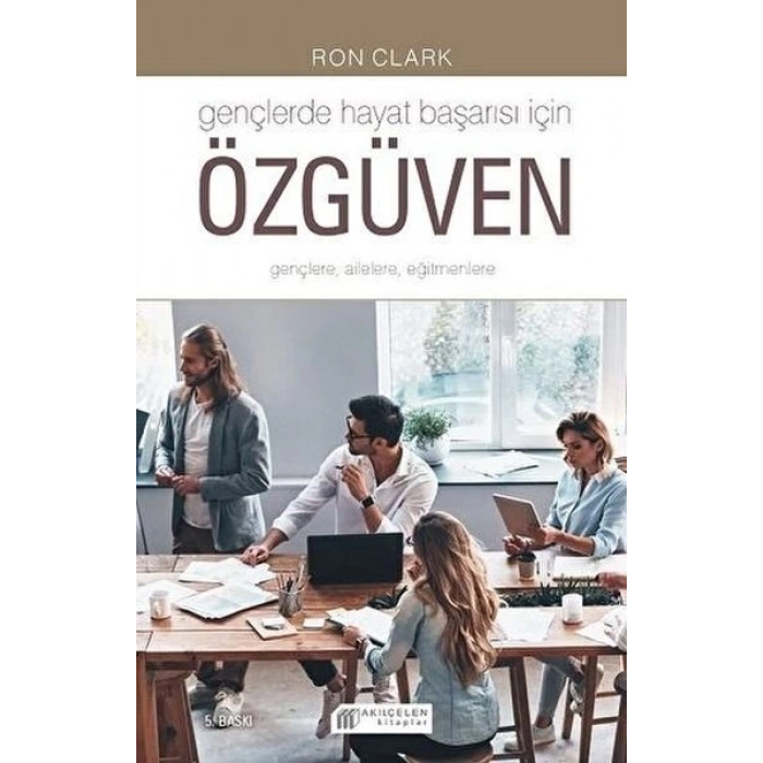 Gençlerde Hayat Başarısı İçin Özgüven