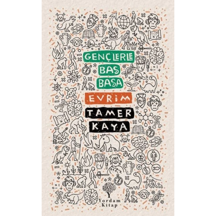 Gençlerle Baş Başa: Evrim