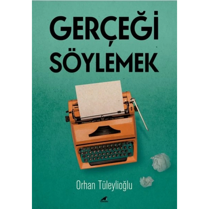 Gerçeği Söylemek