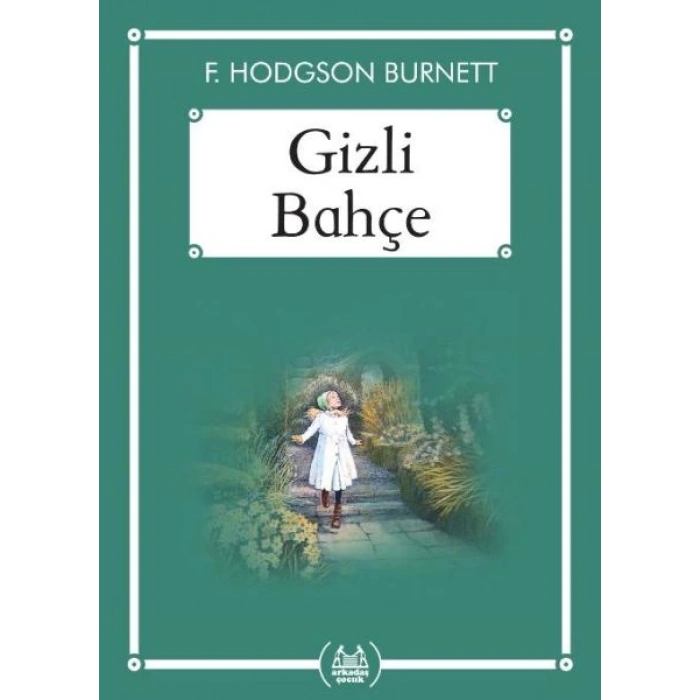 Gizli Bahçe - Gökkuşağı Cep Kitap Dizisi