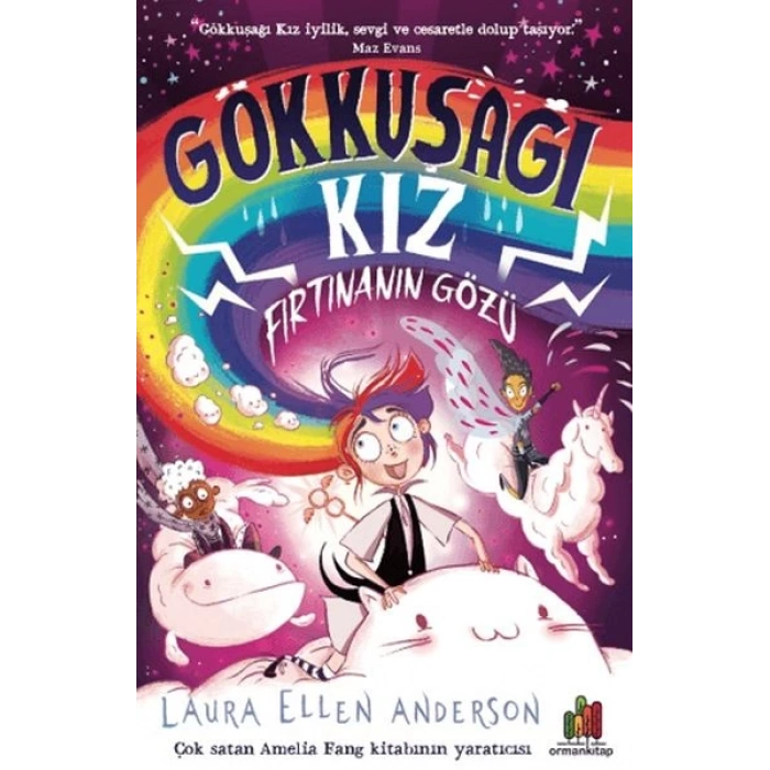 Gökkuşağı Kız: Fırtınanın Gözü