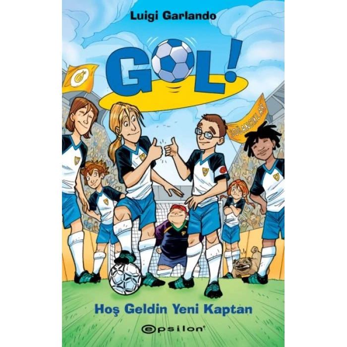 Gol 8: Hoş Geldin Yeni Kaptan
