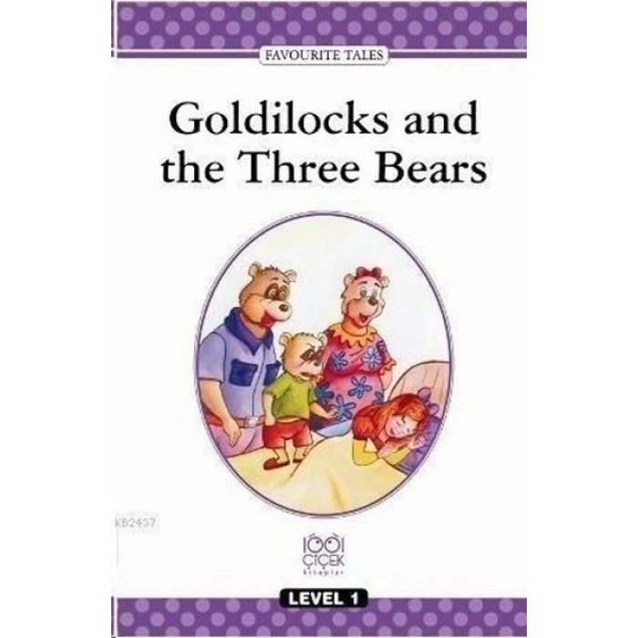 Goldilocks and the Three Bears - Level 1