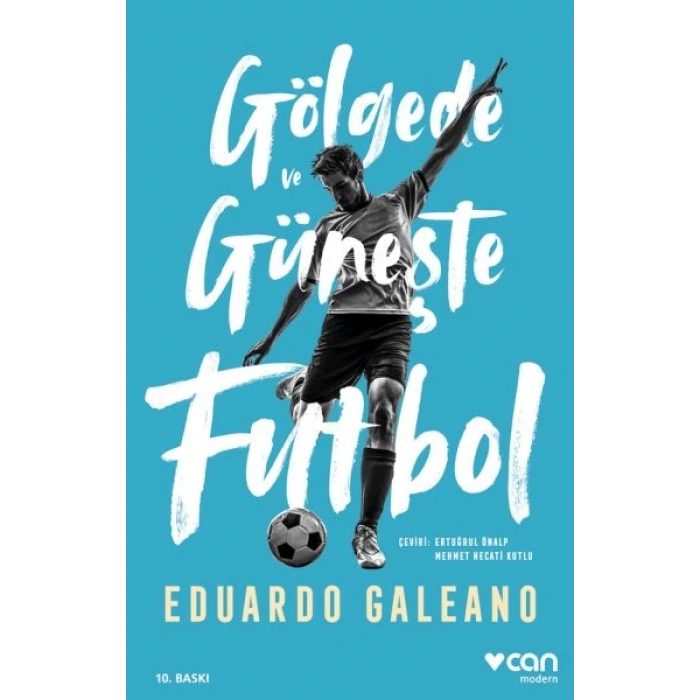 Gölgede ve Güneşte Futbol