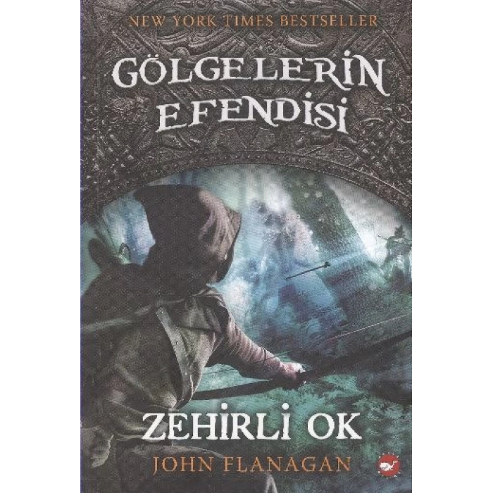 Gölgelerin Efendisi 09 - Zehirli Ok