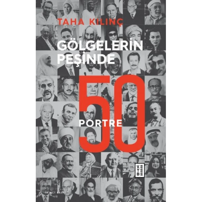 Gölgelerin Peşinde - 50 Portre