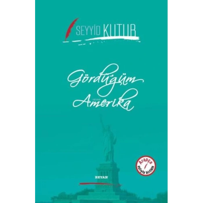 Gördüğüm Amerika (Ciltli)