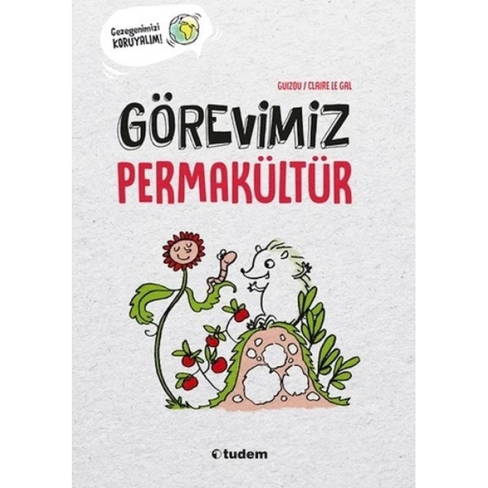 Görevimiz Permakültür