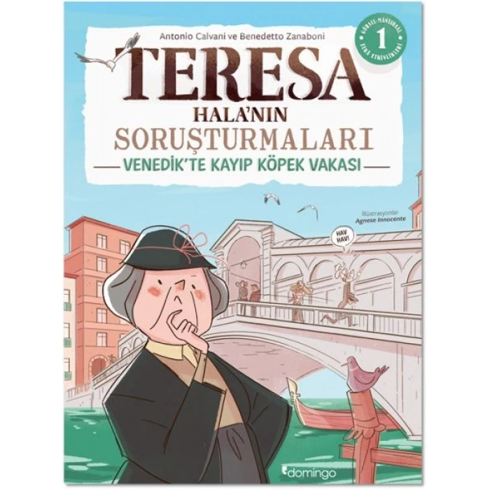 Görsel, Mantıksal ve Bilişsel Beceri Etkinlikleri (7-9 Yaş) - Teresa Hala’nın Soruşturmaları 1