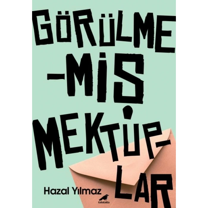 Görülmemiş Mektuplar