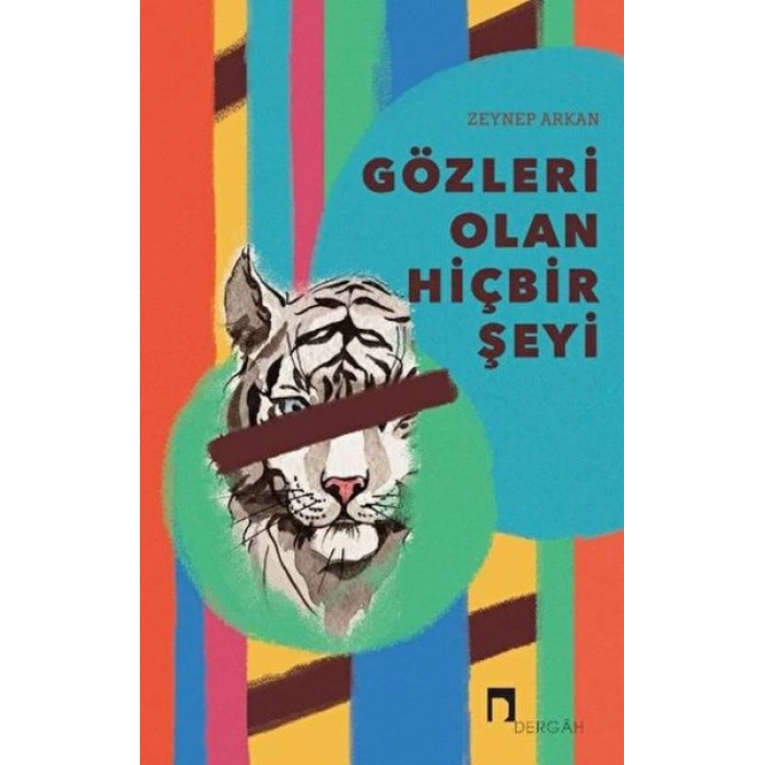 Gözleri Olan Hiçbir Şeyi