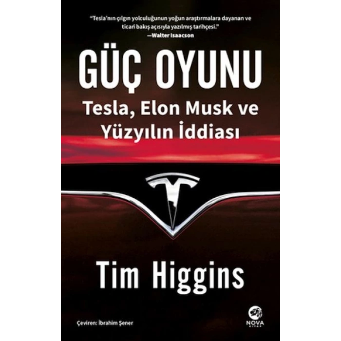 Güç Oyunu: Tesla, Elon Musk ve Yüzyılın İddiası