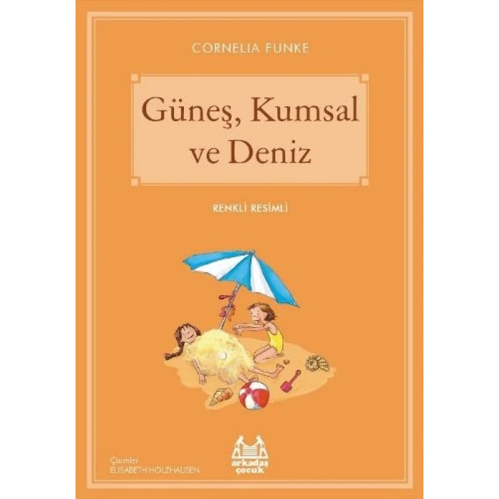 Güneş, Kumsal ve Deniz