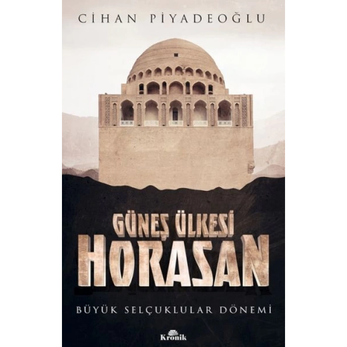 Güneş Ülkesi Horasan