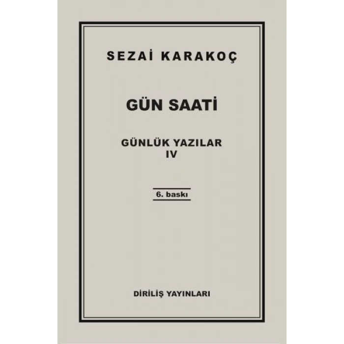 Günlük Yazılar 4 - Gün Saati