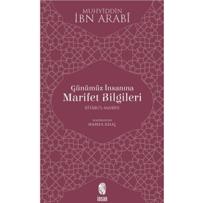 Günümüz İnsanına Marifet Bilgileri