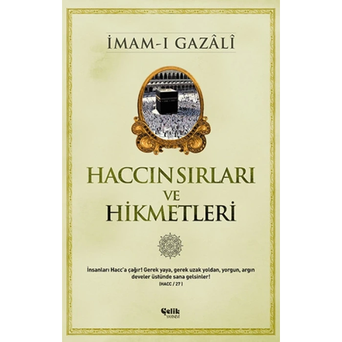 Haccın Sırları ve Hikmetleri