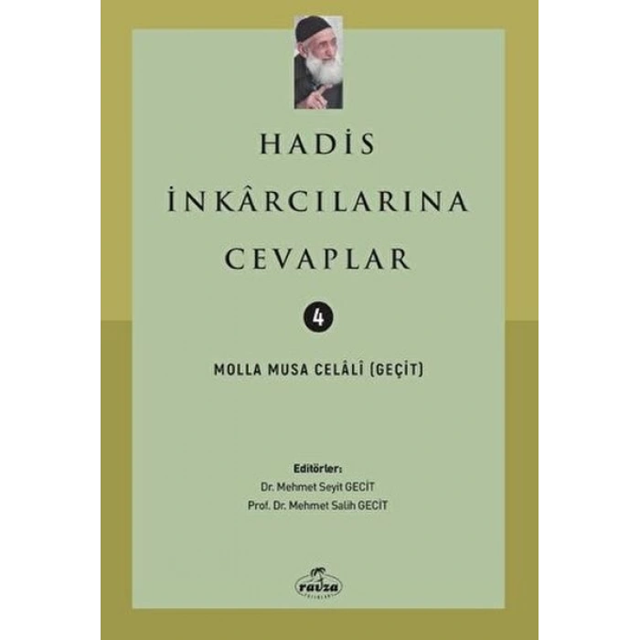 Hadis İnkarcılarına Cevaplar