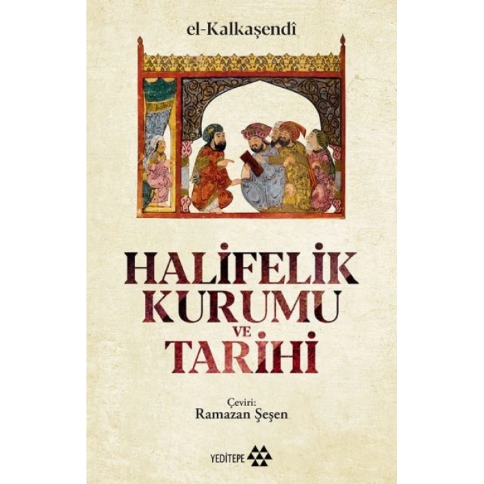 Halifelik Kurumu ve Tarihi