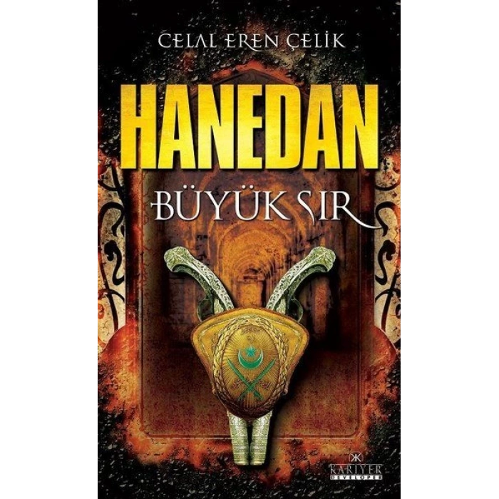 Hanedan - Büyük Sır