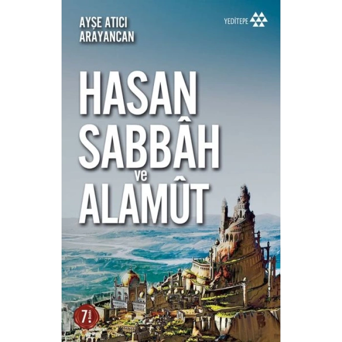 Hasan Sabbah ve Alamut