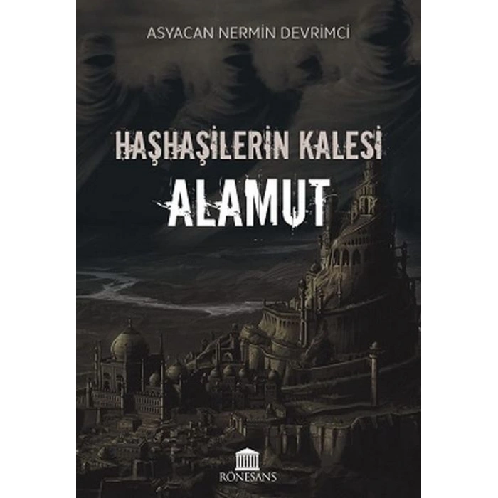 Haşhaşilerin Kalesi Alamut