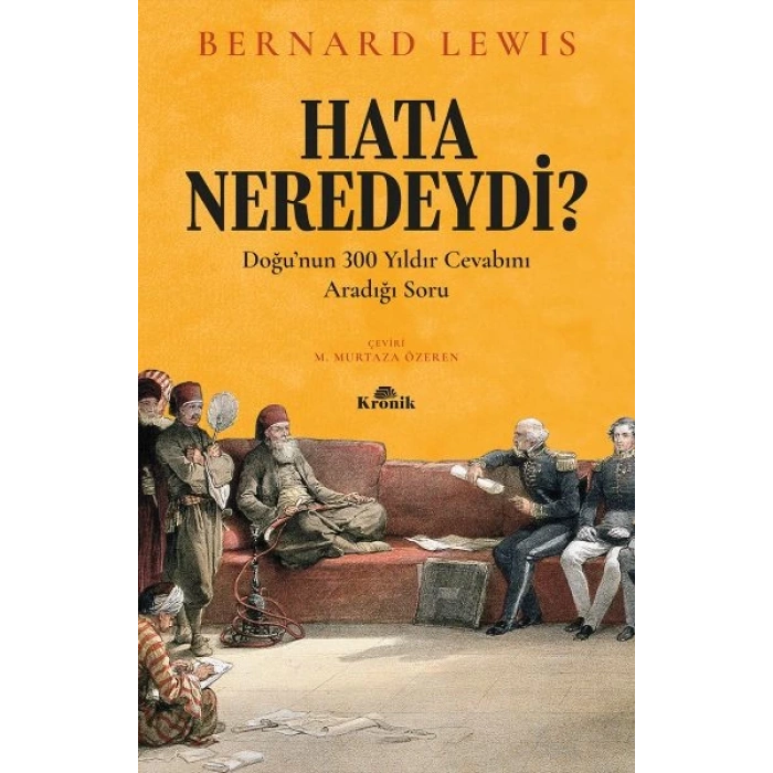 Hata Neredeydi? - Doğu’nun 300 Yıldır Cevabını Aradığı Soru