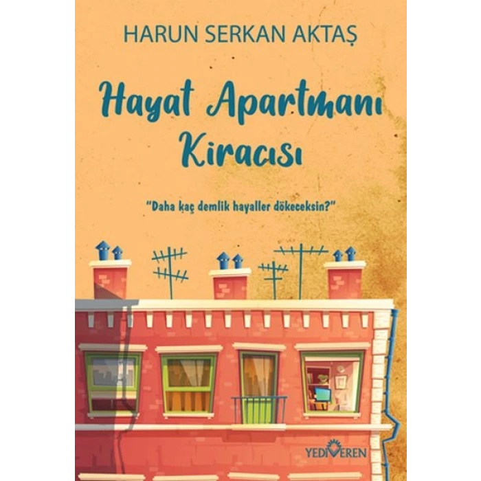 Hayat Apartmanı Kiracısı