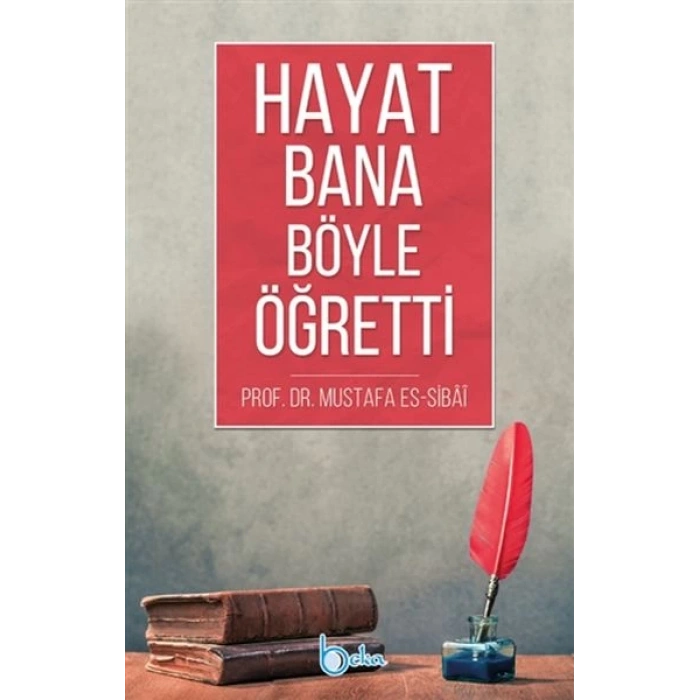 Hayat Bana Böyle Öğretti