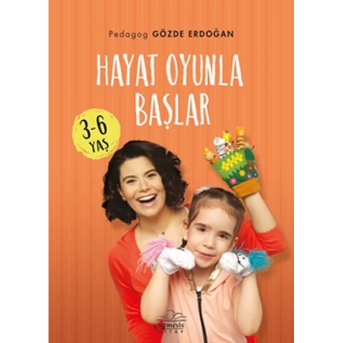 Hayat Oyunla Başlar 3-6 Yaş