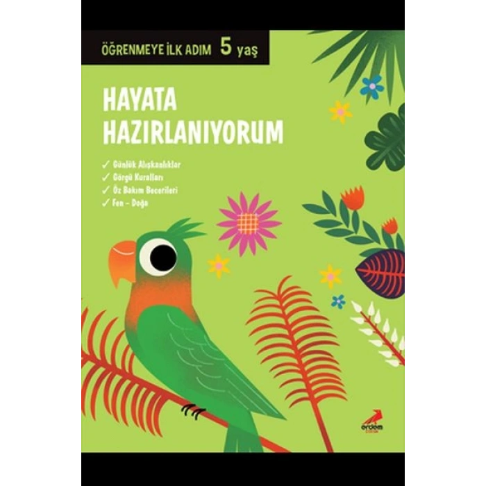 Hayata Hazırlanıyorum - Öğrenmeye İlk Adım (5 Yaş)