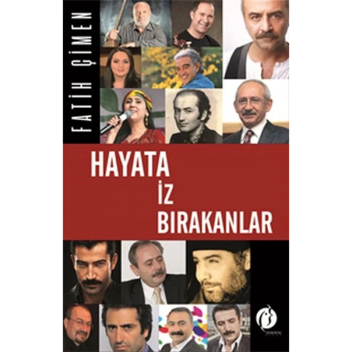 Hayata İz Bırakanlar