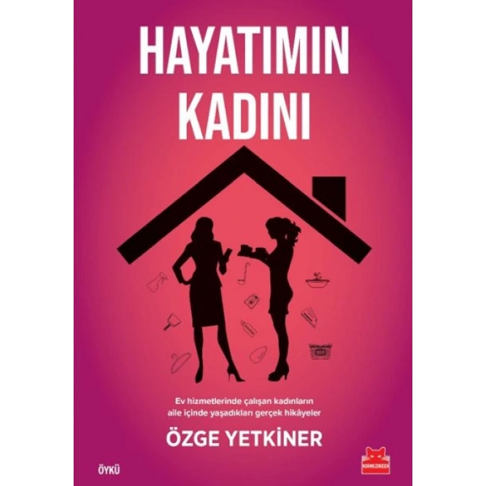 Hayatımın Kadını