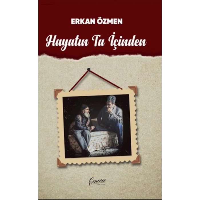 Hayatın Ta İçinden